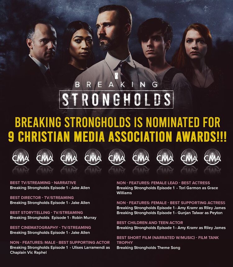 Breaking Strongholds Featuring OpenGate Writer Luke Oberholtzer Garners 9 Nominations